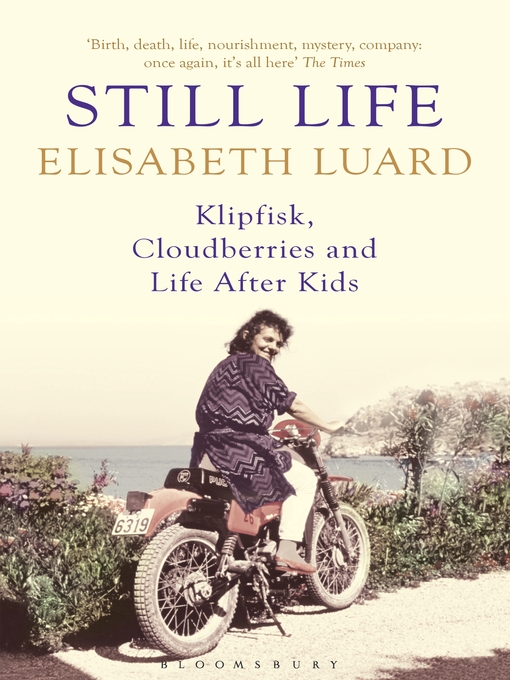 Title details for Still Life by Elisabeth Luard - Available